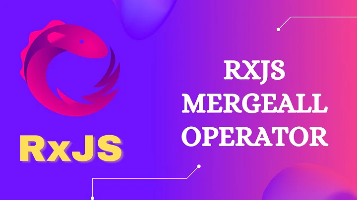 102. RxJS MergeAll Operator.  Learn RxJS Join Category MergeAll operator - RxJS.