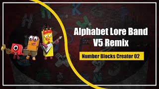 Alphabet Lore Band V5 Remix L Number Blocks Creator 02