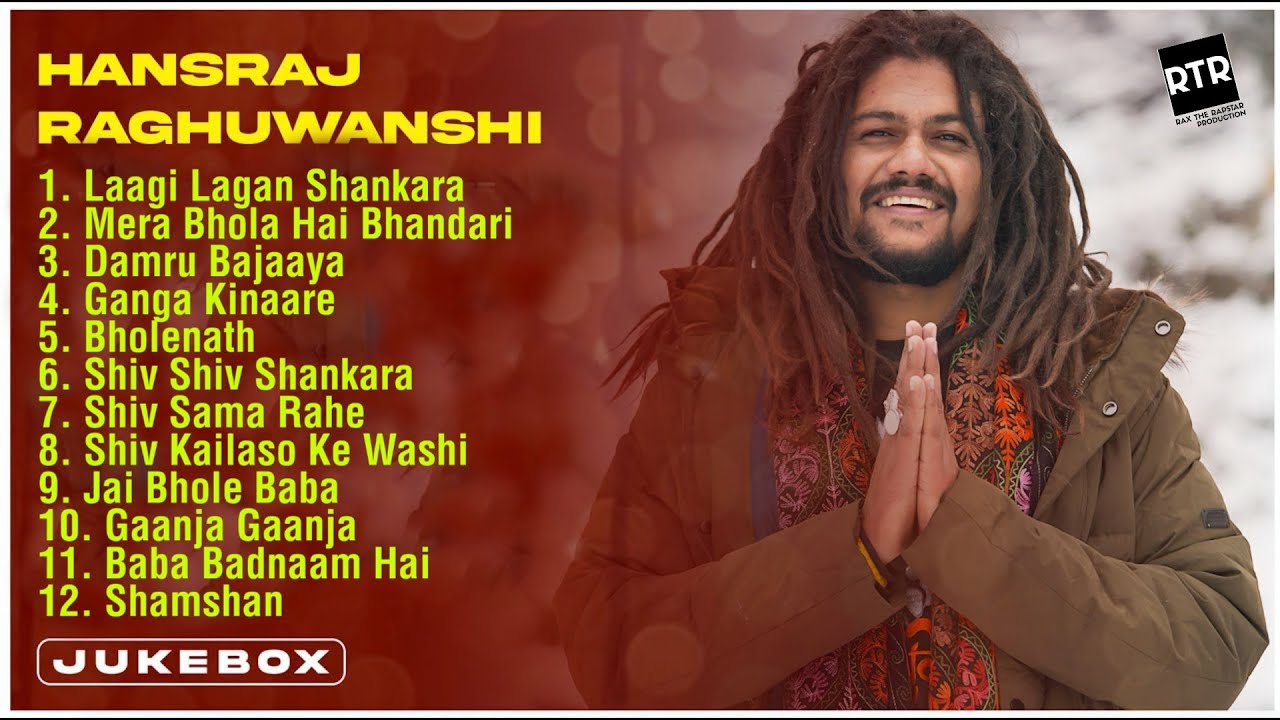 BEST OF HANSRAJ RAGHUWANSHI BHOLENATH BHAJAN  Mahashivratri Special  One Hour Shiv Bhajan  2022