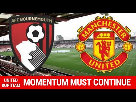 3-5-2? 4-3-3? Bournemouth vs Man Utd Preview