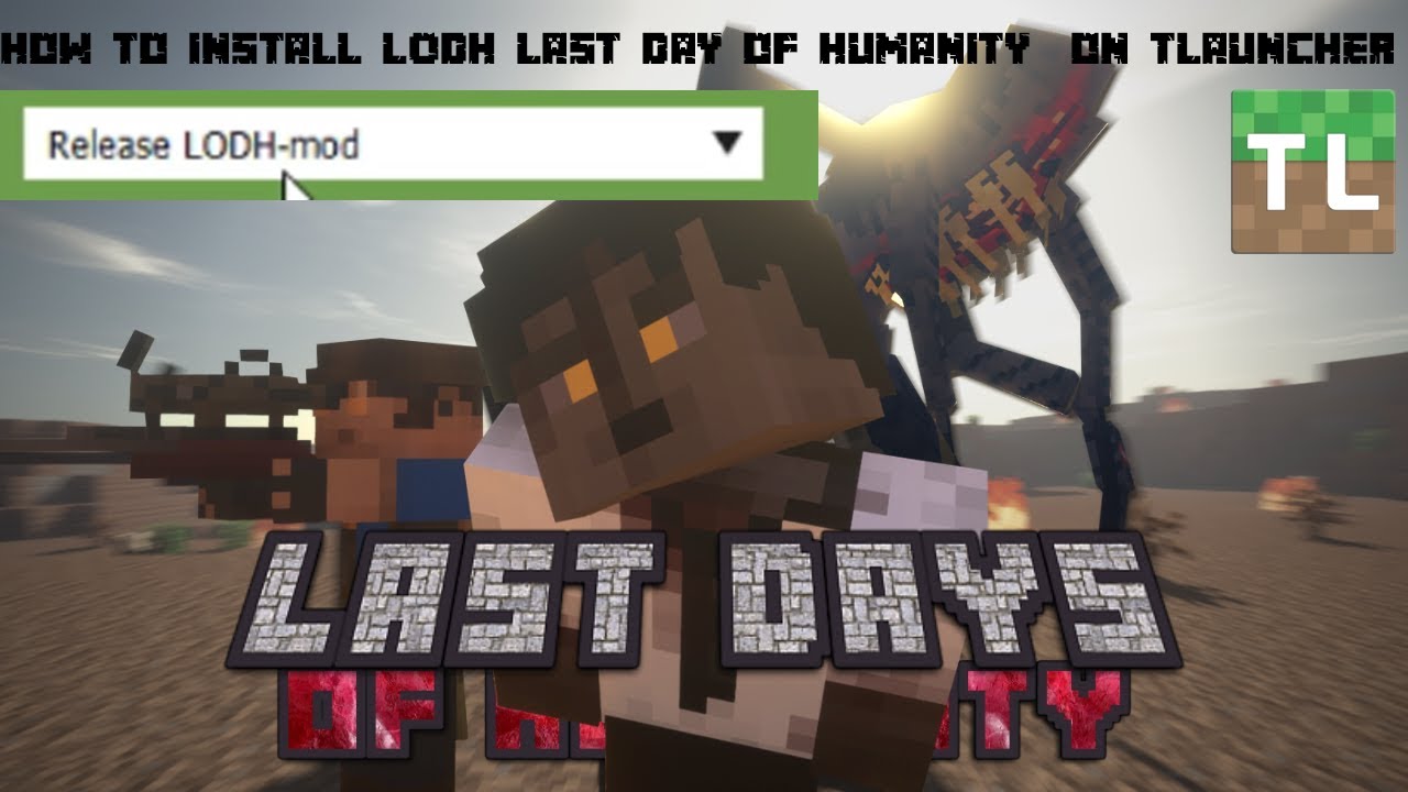 How To Install LODH Last Day Of Humanity MODPACK YouTube How to install lodh last day of humanity modpack youtube