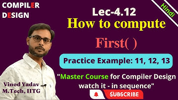 L4.12 | Example : Find FIRST( ) in Compiler Design (CD) |  How to find FIRST( )