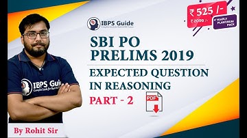 Expected Questions  Reasoning for SBI PO Prelims 2019 -- Part 2