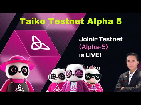 [Taiko Testnet Alpha 5 U0026 ZkBridge ] Hướng Dẫn Làm Testnet Mạng Lưới Taiko