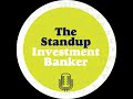 Terence kawaja  the stand up investment banker