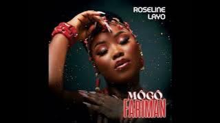 ROSELINE LAYO - Môgô Fariman (2023)