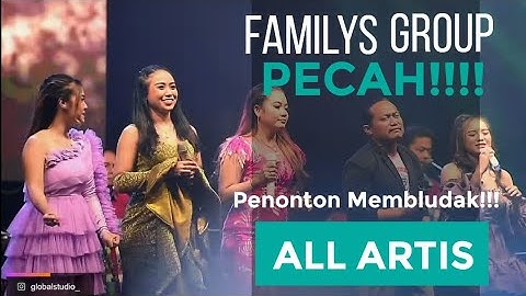 FAMILYS - ALL ARTIS || BERDENDANG || FULL DRONE