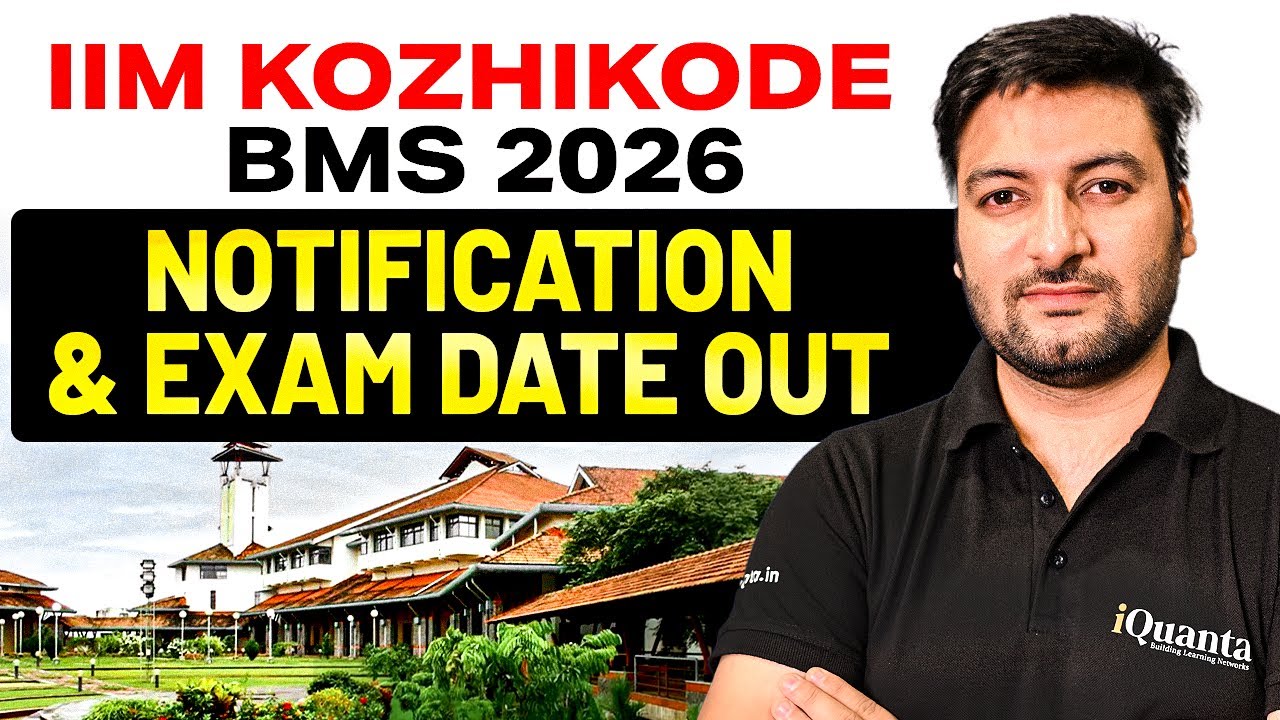 IIM Kozhikode BMS 2026 Notification is OUT | IIM K BMS 2026 - YouTube