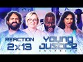 Let Her Cook (His Brains)!! : Young Justice - Episode 2x13 - The Fix - Group Reaction