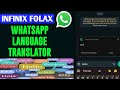 Infinix folax whatsapp language translator