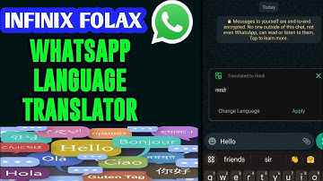 Infinix Folax Whatsapp Language Translator