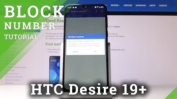 How to Create Blacklist in HTC Desire 19+ - Block Number