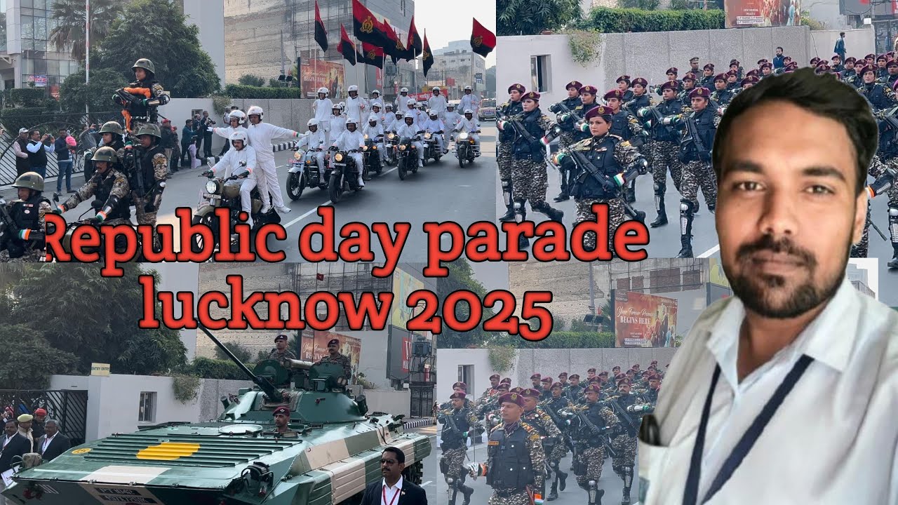 Republic Day Parade Lucknow 2025, 26 January Republic Day 2025, Lucknow