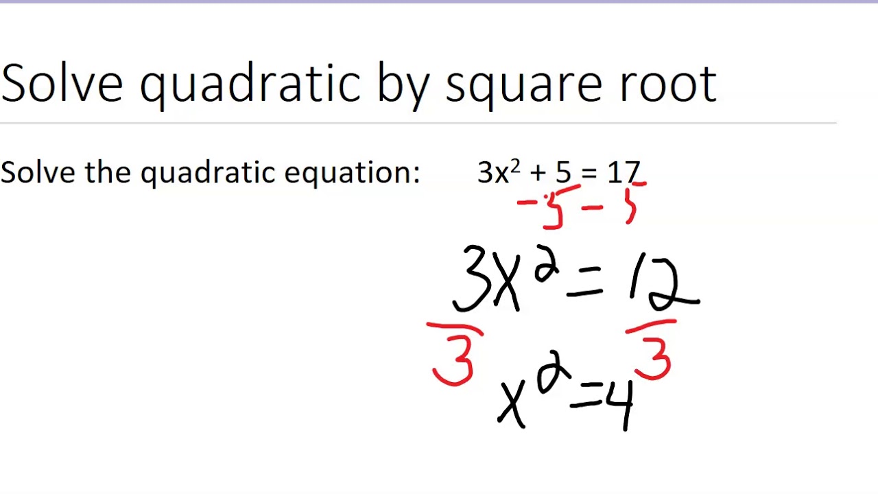 homework 7 solving quadratics by square roots