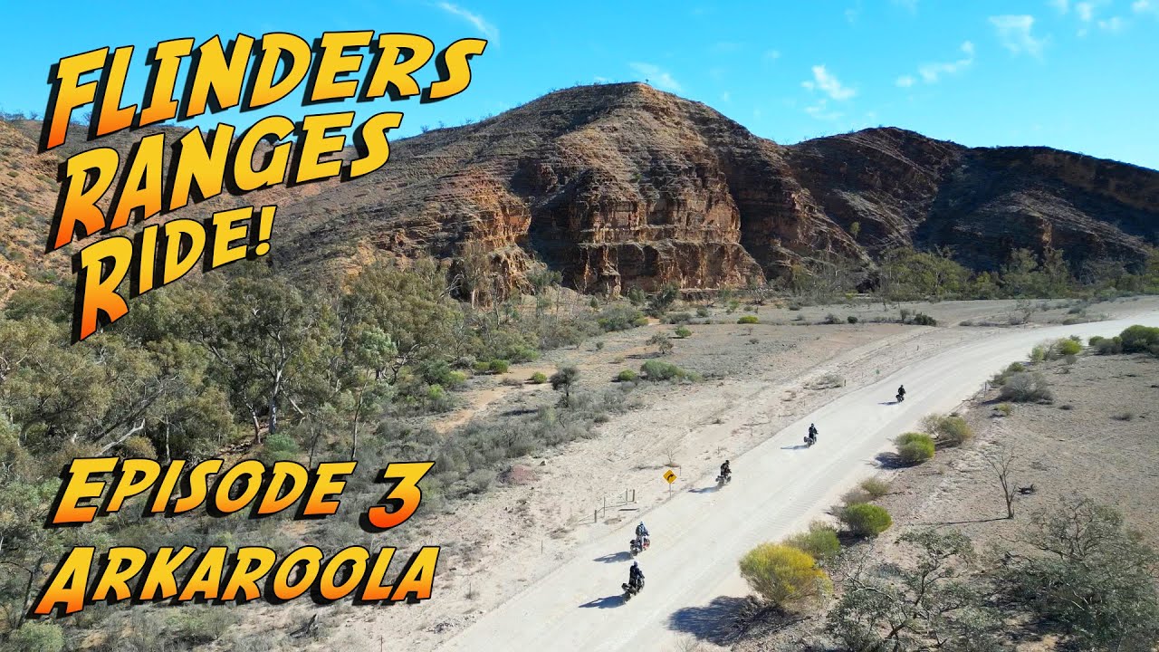 Epic Flinders Ranges Ride. Episode 3 - Arkaroola. Adventure Motorcycle ...