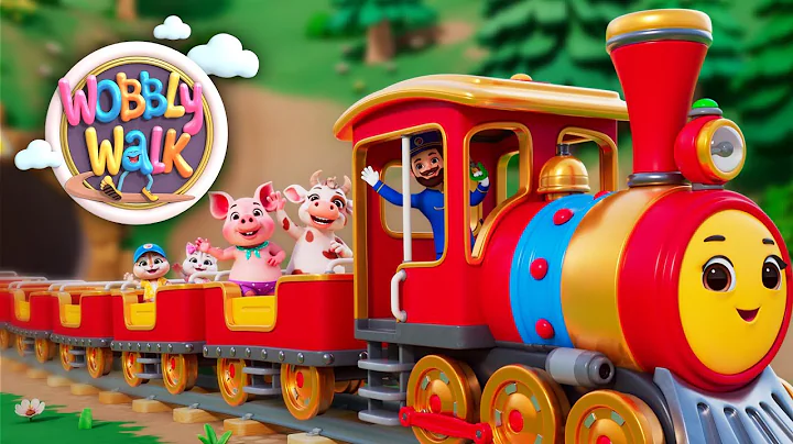 Choo Choo Train Song 🚂 | Fun Train Ride for Kids | Wobbly Walk Nursery Rhymes & Kids Songs