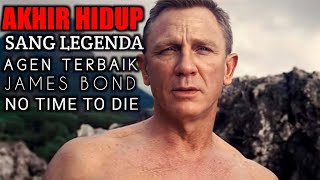 RELA MATI..! SELAMAT JALAN JAMES BOND | Movie, Daniel craig.