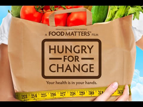 Hungry For Change Your Health Is In Your Hands