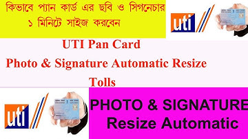 How to Resize Uti PAN Photo and Signature with Cropping Tool Automatically..within 1 Minute..