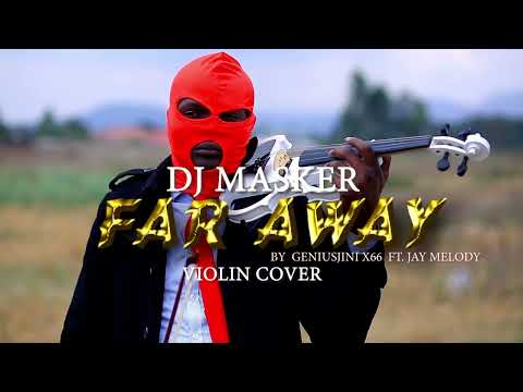 Geniusjini X66 Ft Jay Melody Far Away Official Violin COVER NEW 2024 