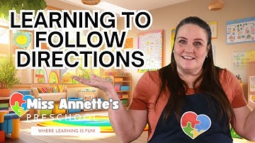 Learning to Follow Directions for Kids | Preschool Song, Story & Social Skills with Miss Annette