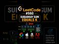 Subarray sum equals k #coding #dsa #viral #trending