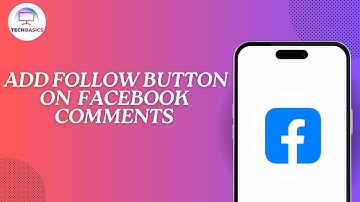 How to add follow button on Facebook comment