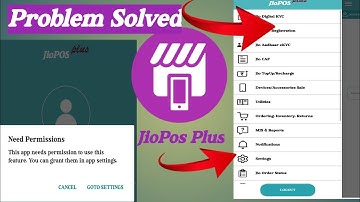 this app needs permission to use this feature you can grant them in app settings jio pos plus