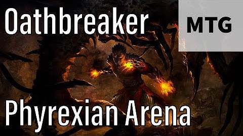 Phyrexian Arena in Oathbreaker | EDH vs Oath MTG