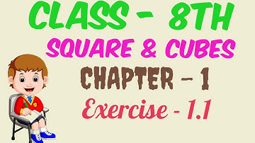 SQUARE & CUBE | CHAPTER 1 | EXERCISE 1.1 | Class 8th  (part 1) | by Nishant Rajput