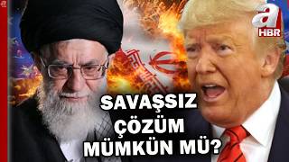 Müzakere Sonuçsuz Kalırsa Abd, İranı Vuracak Mı? A Haber