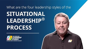 What Are the Four Leadership Styles of the Situational Leadership® Process?