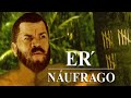 Er naufrago  er conde del guacharo