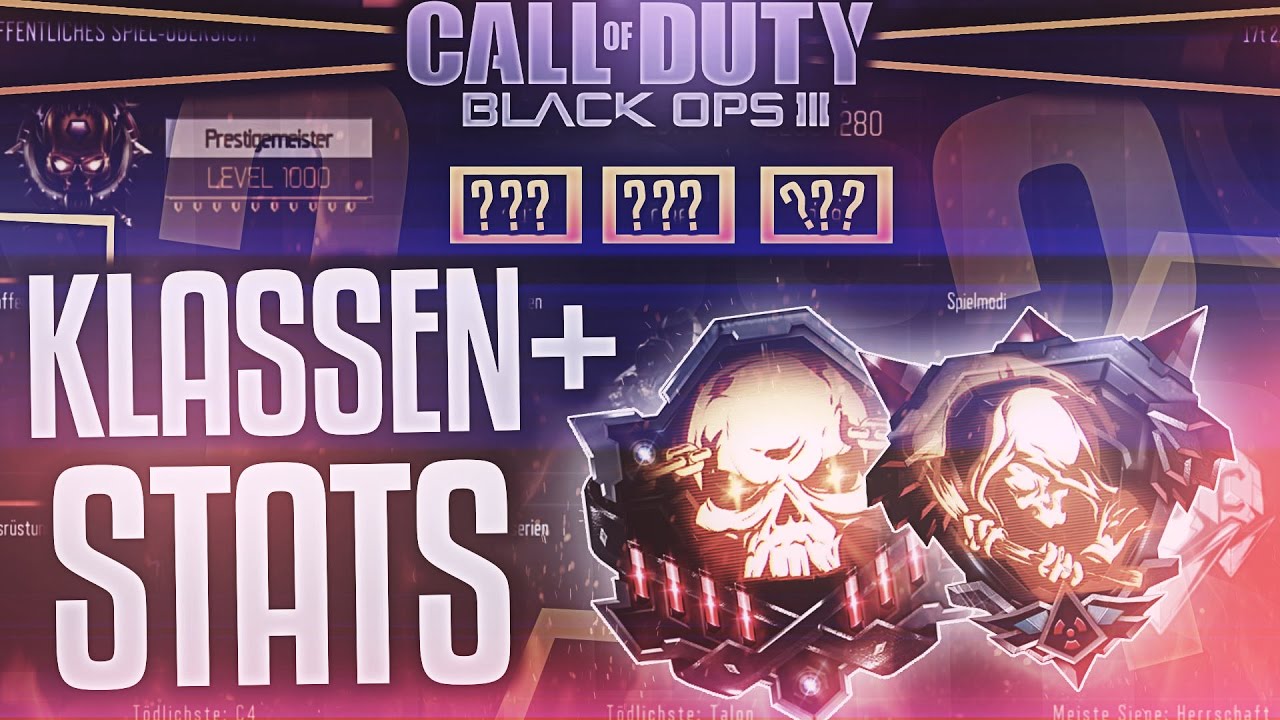Bo3 Uns BO3: LEVEL 1000 ERREICHT - KLASSEN UND STATS VIDEO!!! - YouTube
