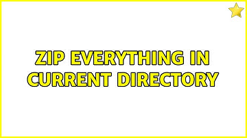 Unix & Linux: Zip everything in current directory (2 Solutions!!)