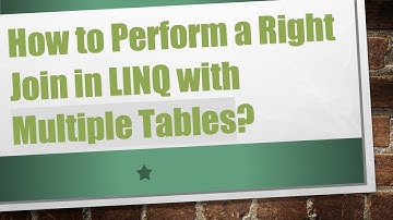 How to Perform a Right Join in LINQ with Multiple Tables?