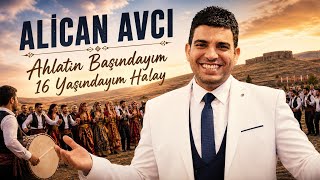 Alican Avcı - Ahlatın Başındayım 16 Yaşındayım - Halay