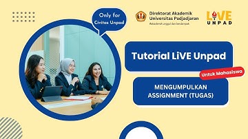 Cara Mengumpulkan Assignment (Tugas) di LiVE Unpad