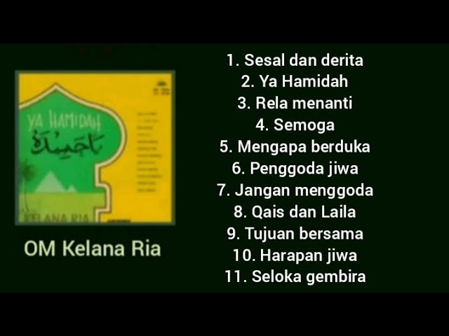 Album - Ya Hamidah - om kelana ria class=