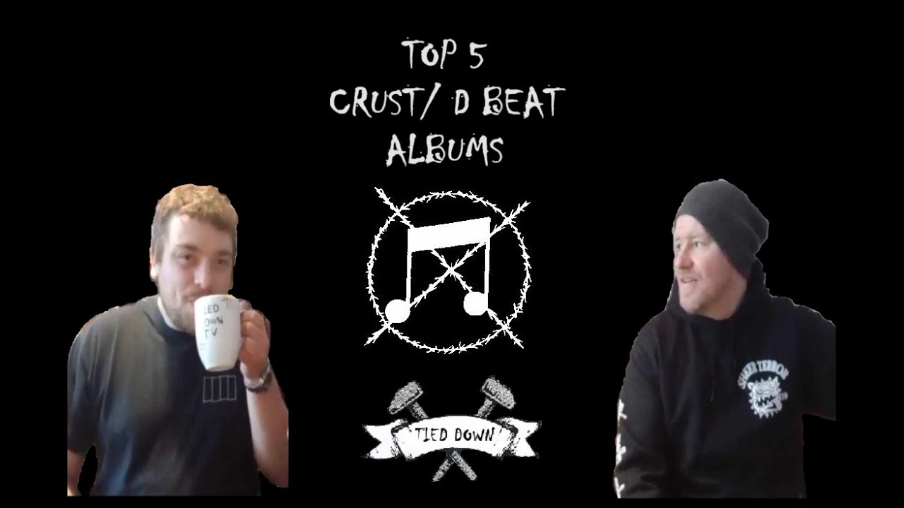 Tied Down TV Episode 8 - Top 5 Crust Punk/D-Beat Albums - YouTube