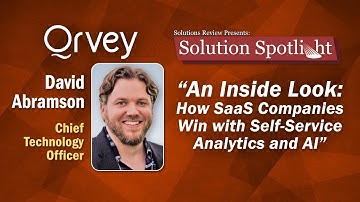 An Inside Look: How SaaS Companies Win With Self-Service Analytics & AI | with @Qrvey