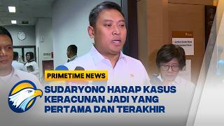 Kepala BGN Tegaskan Kebijakan Zero Tolerance Keracunan - [Primetime News]