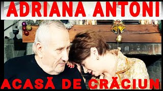 Video thumbnail of "Adriana Antoni -  Acasa de Craciun"