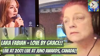 Lara Fabian - Love By Grace - Live at Juno Awards, Canada 2001!! Reaction!!