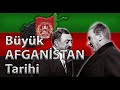 Büyük AFGANİSTAN TARİHİ | İmparatorluklar mezarlığı Afganistan tarihi hakkında herşey