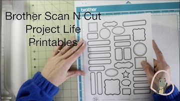 Brother Scan N Cut | Free Printables