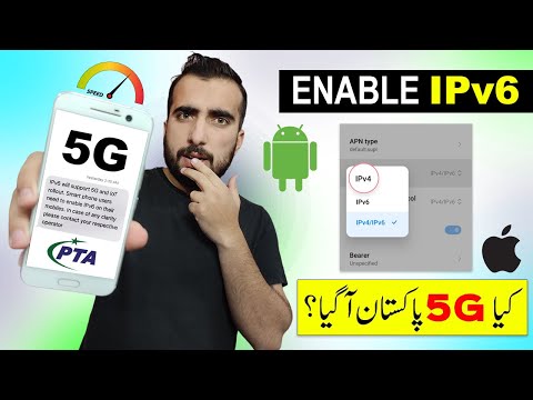 How to Enable IPV6 in Android and iPhone - IPv6 Will Support 5G in Pakistan    PTA Message Explained
