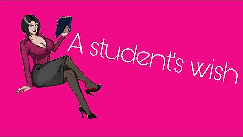 A Student’s Wish - TG Transformation