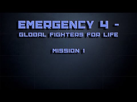 Emergency 4 - Global Fighters for Life: Mission 1