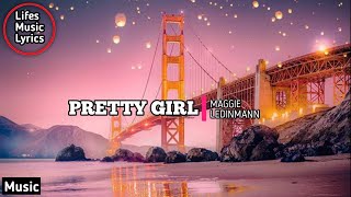 Pretty Girl - Maggie Ledinmann Cover [Lyrics] - Terjemahan Indonesia - Music viral enak No copyright